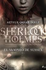 El vampiro de Sussex af Arthur Conan Doyle