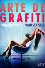 Arte de grafiti - Primera parte af Vanessa Salt