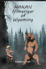 Hakan, Nimerigar of Wyoming af Elizabeth Fisk