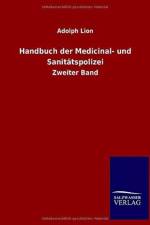 Handbuch der Medicinal- und Sanitatspolizei af Adolph Lion