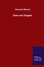 Itala und Vulgata af Hermann Roensch