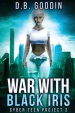 War With Black Iris af D B Goodin