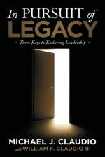 In Pursuit of Legacy af Michael J Claudio