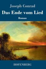 Ende vom Lied af Joseph Conrad