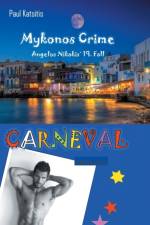 Carneval - Mykonos Crime 19 af Paul Katsitis