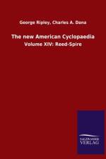 The new American Cyclopaedia af George Dana Charles a Ripley