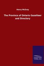 Province of Ontario Gazetteer and Directory af Henry McEvoy