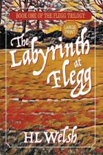 Labyrinth at Flegg af Hl Welsh