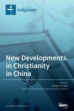 New Developments in Christianity in China