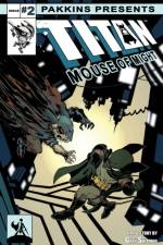 Titan Mouse of Might Issue #2 af Gary Shipman