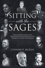 Sitting With The Sages af Clifford E McLain