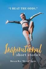 Inspirational Short Stories af Donald Ray Butch Smith