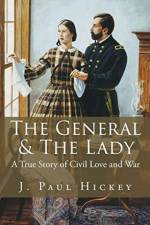 The General & The Lady af J Paul Hickey