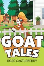 Goat Tales af Rose Castleberry