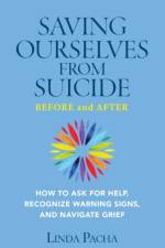 Saving Ourselves From Suicide - Before and After af Linda Pacha