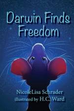 Darwin Finds Freedom af Nicolelisa Schraeder