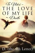 To Miri - The Love Of My Life Death