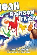 Noah and His Rainbow Friends af Linda H Rossi