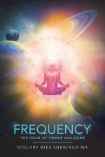 Frequency af Hillary Ries Shekinah Ma