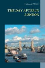 Day After in London af Nathanael Amah