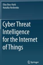 Cyber Threat Intelligence for the Internet of Things