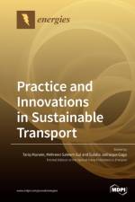 Practice and Innovations in Sustainable Transport