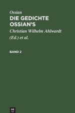 Ossian: Die Gedichte Ossian's. Band 2 af Ossian