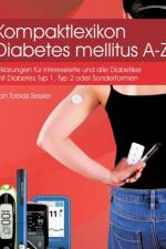 Kompaktlexikon Diabetes mellitus A-Z af Tobias Sessler