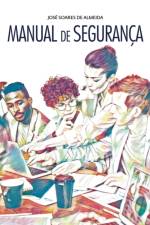 Manual de seguranca af Jose Almeida
