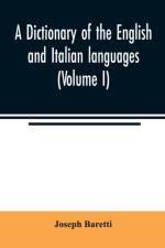 dictionary of the English and Italian languages (Volume I) af Joseph Baretti