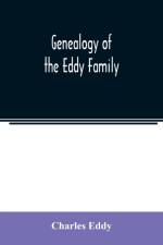 Genealogy of the Eddy family af Charles Eddy