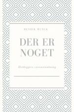 Der er noget af Henrik Munck