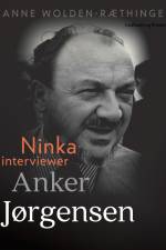 Ninka interviewer Anker Jørgensen af Anne Wolden-Ræthinge