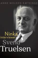 Ninka interviewer Svend Truelsen af Anne Wolden-Ræthinge