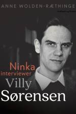 Ninka interviewer Villy Sørensen af Anne Wolden-Ræthinge