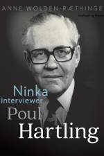 Ninka interviewer Poul Hartling af Anne Wolden-Ræthinge