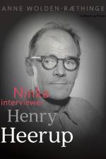 Ninka interviewer Henry Heerup af Anne Wolden-Ræthinge