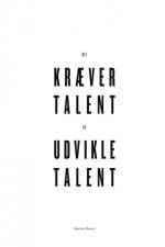 Det kræver talent at udvikle talent af Martin Darré