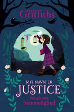 Mit navn er Justice 2: Smuglernes hemmelighed af Elly Griffiths