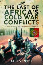 The Last of Africa's Cold War Conflicts af Al J Venter