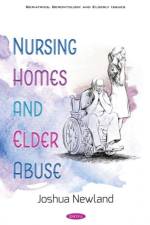 Nursing Homes and Elder Abuse