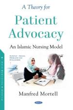 A Theory for Patient Advocacy af Manfred Mortell
