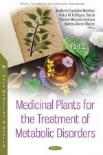 Medicinal Plants for the Treatment of Metabolic Disorders af Anaberta Cardador Martinez