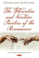 The Florentine and Venetian Painters of the Renaissance af Bernhard Berenson