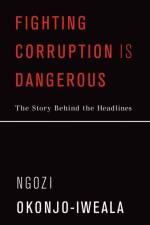 Fighting Corruption Is Dangerous af Ngozi Okonjo-Iweala