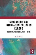 Immigration and Integration Policy in Europe af Haider Abbas