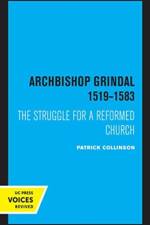 Archbishop Grindal, 1519-1583