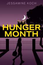 Hunger Month af Jessamine Koch