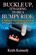 Buckle Up, It's Going to Be a Bumpy Ride af Keith Kennedy