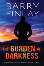 Burden of Darkness af Barry Finlay
